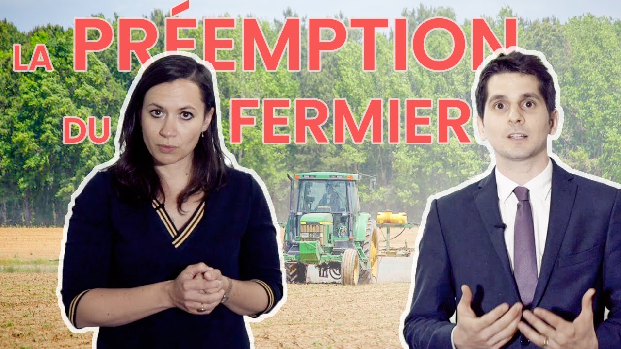 La préemption du fermier